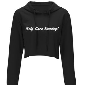 Self care Sunday hoodie.